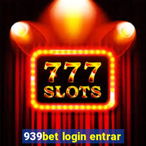 939bet login entrar